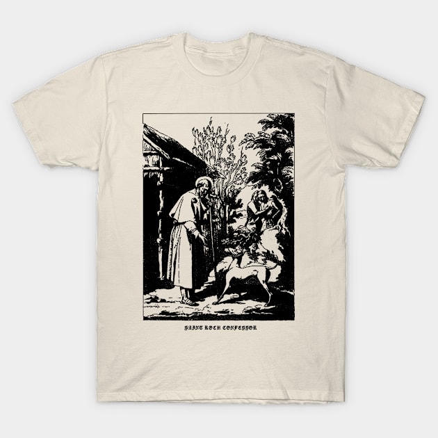 Saint Roch, Confessor T-Shirt by CHAMBER OF SAINTS